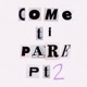 Come Ti Pare Pt 2 Single