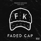 Faded Cap Single
