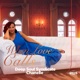 When Love Calls Single