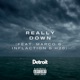 Really Down feat Marco G Inflaction H20 Single