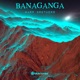 Banaganga Extended Version Single