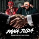 Pana Juda feat Crazy Design Single