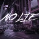 No Lie feat Bvrnout Single