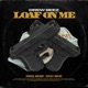 Loaf on Me Single