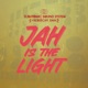 Jah Is The Light EP
