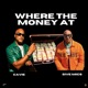 Where The Money At Single