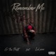 Remember Me feat Lul pone Single