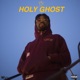 Holy Ghost with Akonixx Single