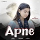 Apne feat Shaili Raturi Single