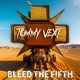 Bleed the Fifth Single