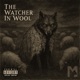 The Watcher In Wool EP