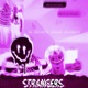 Strangers feat Epitomeoffailure Single