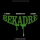 Bekadre Single feat G1 Beats Byg Byrd Single