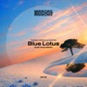 Blue Lotus Raw Main Remix Single