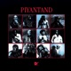 PIYANTAND Single
