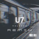 U7 Remix Single