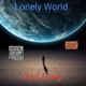 Lonely World feat Baby Dollas Bill Hippie Single