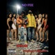 No Fee feat Prophecy f Bangout Single