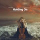 Holding On Single