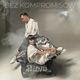 Bez Kompromisów Single