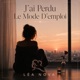 J ai Perdu Le Mode D emploi Single