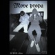 Move Propa feat søsadadon Budah Single