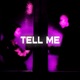 Tell Me Single