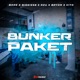 Bunker Paket feat Bayor VITO Single