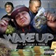 Wake Up feat Big Trump Young J Single
