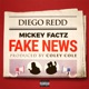 Fake News feat Mickey Factz Single