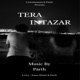 Tera Intazar Single