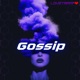 Gossip Single