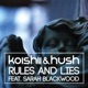 Rules Lies feat Sarah Blackwood EP