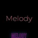 Melody feat Fresh Karson Baks Single