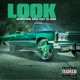 Look feat Lil Man Single