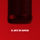 El Arte de Rapear Single