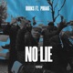No lie feat Piraat Single