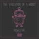 The Evolution of a Robot EP