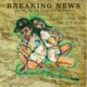Breaking News feat Amon the MC The Neighborhood Kids Single