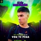 Vou Te Pega feat GREG NO BEAT MC WK Single