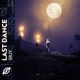 Last Dance Single