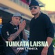 Tunkata Laisna Single