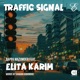 Traffic Signal feat Bappa Mazumder Single