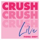 Crush Live Single