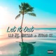 Let It Out feat Sou LLO Stone II Single
