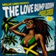 Willie Lindo Presents Love Bump Riddim 2025 Remaster Single