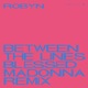 Between the Lines The Blessed Madonna Remix Single