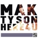 Tyson Here 4 U Single