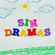 Sin Dramas feat PVRNV Single