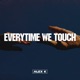 Everytime We Touch Single